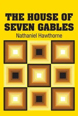 Dom so siedmimi štítmi - The House of Seven Gables