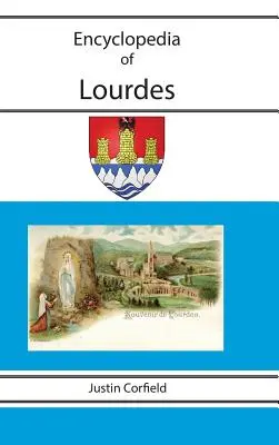 Encyklopédia Lúrd - Encyclopedia of Lourdes
