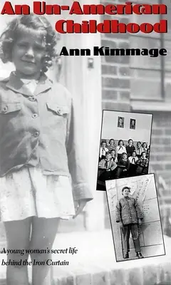 Neamerické detstvo - An Un-American Childhood