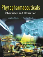 Fytofarmaká - chémia a využitie - Phytopharmaceutical - Chemistry and Utilization