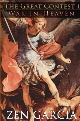 Veľká súťaž: Vojna v nebi - The Great Contest: War In Heaven