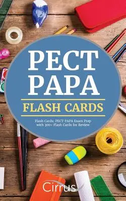 PECT PAPA Flash Cards: PECT PAPA Exam Prep with 300+ Flash Cards for Review (Príprava na skúšku PECT PAPA s viac ako 300 flash kartami) - PECT PAPA Flash Cards: PECT PAPA Exam Prep with 300+ Flash Cards for Review