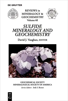 Sulfidová mineralógia a geochémia - Sulfide Mineralogy and Geochemistry