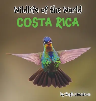 Divoká príroda sveta: Kostarika - Wildlife of the World: Costa Rica
