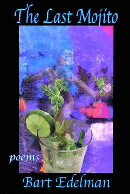 Posledné Mojito - The Last Mojito