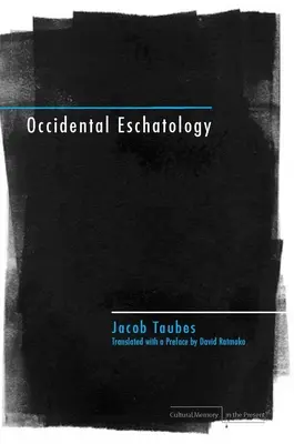 Okcidentálna eschatológia - Occidental Eschatology