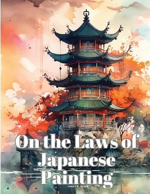 O zákonoch japonského maliarstva - On the Laws of Japanese Painting