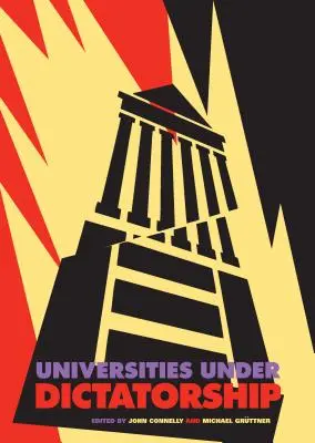 Univerzity pod diktatúrou - Universities Under Dictatorship