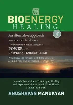 Liečenie bioenergiou - Bioenergy Healing