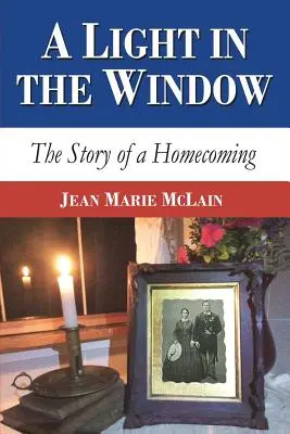 Svetlo v okne: Príbeh návratu domov - A Light in the Window: The Story of a Homecoming