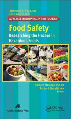 Bezpečnosť potravín: Výskum nebezpečenstva v nebezpečných potravinách - Food Safety: Researching the Hazard in Hazardous Foods