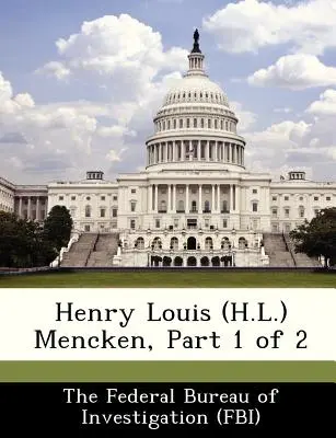 Henry Louis (H.L.) Mencken, časť 1 z 2 - Henry Louis (H.L.) Mencken, Part 1 of 2