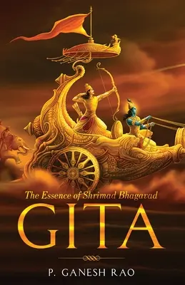 Podstata Šrímad Bhagavadgíty - The Essence of Shrimad Bhagavad Gita