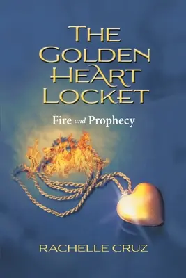 Oheň a proroctvo - Fire and Prophecy