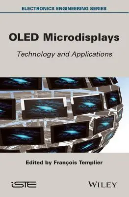 Oled mikrodispleje: Mikrofónne obrazovky: technológia a aplikácie - Oled Microdisplays: Technology and Applications