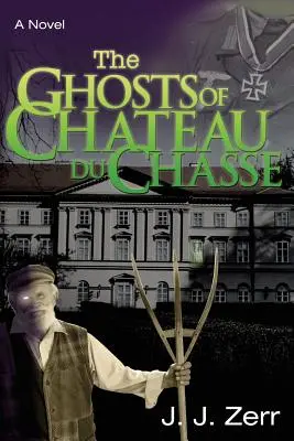 Duchovia zo zámku Chateau du Chasse - The Ghosts of Chateau du Chasse