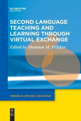 Vyučovanie a učenie sa druhého jazyka prostredníctvom virtuálnej výmeny - Second Language Teaching and Learning Through Virtual Exchange