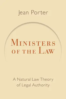 Služobníci zákona: Prirodzenoprávna teória právnej autority - Ministers of the Law: A Natural Law Theory of Legal Authority