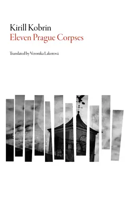 Jedenásť pražských mŕtvol - Eleven Prague Corpses