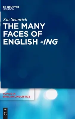 Mnoho tvárí angličtiny -Ing - The Many Faces of English -Ing