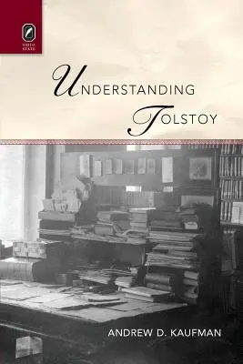 Porozumieť Tolstému - Understanding Tolstoy