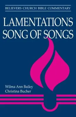 Náreky, Pieseň piesní - Lamentations, Song of Songs