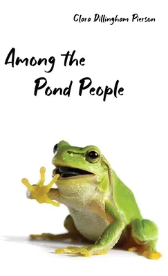 Medzi ľuďmi z rybníkov - Among the Pond People