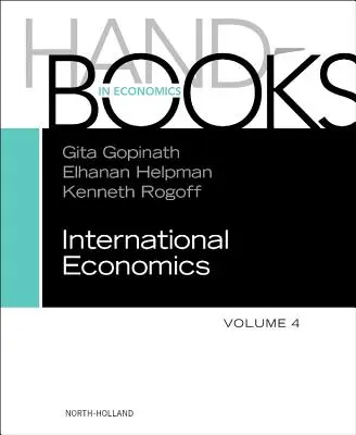 Príručka medzinárodnej ekonomiky: Zväzok 4 - Handbook of International Economics: Volume 4