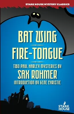 Netopierie krídlo / Ohnivý jazyk - Bat Wing / Fire-Tongue