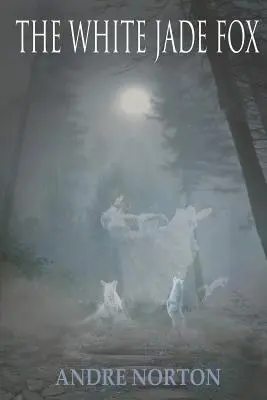 Biela nefritová líška - The White Jade Fox