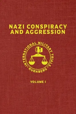 Nacistické sprisahanie a agresia: (The Red Series) - Nazi Conspiracy And Aggression: Volume I (The Red Series)