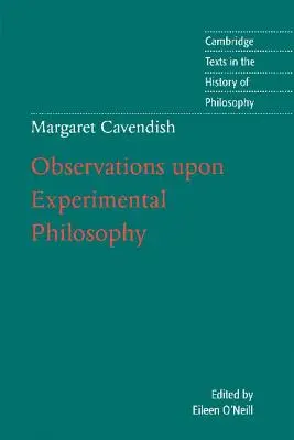 Margaret Cavendishová: Pozorovania k experimentálnej filozofii - Margaret Cavendish: Observations Upon Experimental Philosophy