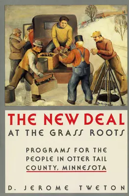 Nová dohoda v koreňoch trávy - New Deal at the Grass Roots