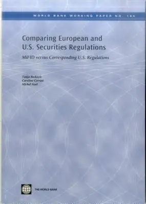Porovnanie európskych a amerických predpisov o cenných papieroch: Mifid verzus zodpovedajúce predpisy USA - Comparing European and U.S. Securities Regulations: Mifid Versus Corresponding U.S. Regulations