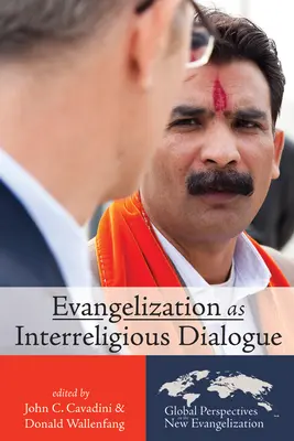 Evanjelizácia ako medzináboženský dialóg - Evangelization as Interreligious Dialogue