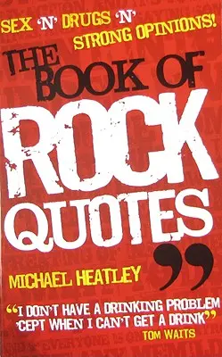 Kniha rockových citátov - The Book of Rock Quotes