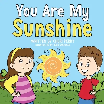 Ty si moje slnko - You are My Sunshine