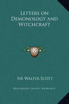 Listy o démonológii a čarodejníctve - Letters on Demonology and Witchcraft