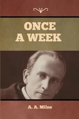 Raz za týždeň - Once a Week