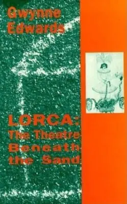 Lorca: Divadlo pod pieskom - Lorca: The Theatre Beneath the Sand