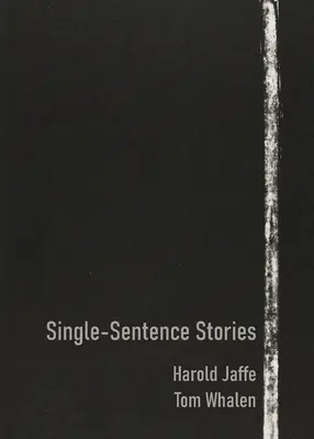 Príbehy v jednej vete - Single-Sentence Stories