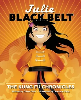 Čierny pás Julie: Kung-fu kroniky - Julie Black Belt: The Kung Fu Chronicles