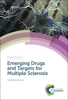 Nové lieky a ciele pre sklerózu multiplex - Emerging Drugs and Targets for Multiple Sclerosis