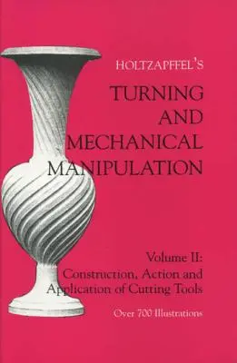 Sústruženie a mechanická manipulácia: Konštrukcia, činnosť a použitie rezných nástrojov - Turning and Mechanical Manipulation: Construction, Actions and Application of Cutting Tools