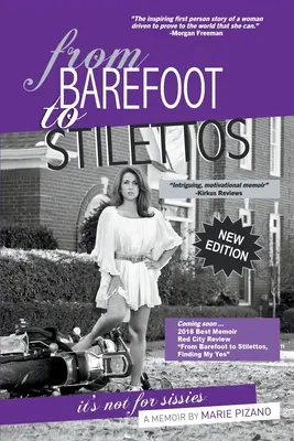 Od bosých nôh k topánkam na podpätkoch, to nie je pre padavky - From Barefoot to Stilettos, It's Not for Sissies