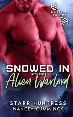 Zasnežený s mimozemským vojvodcom - Snowed in with the Alien Warlord
