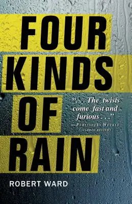 Štyri druhy dažďa - Four Kinds of Rain