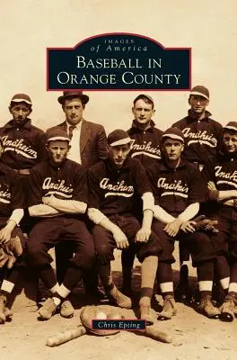 Baseball v Orange County - Baseball in Orange County