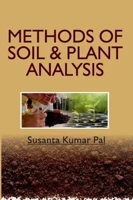 Metódy analýzy pôdy a rastlín - Methods of Soil and Plant Analysis