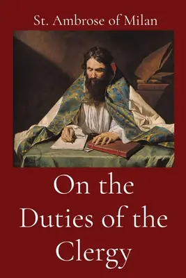 O povinnostiach duchovenstva - On the Duties of the Clergy